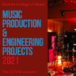 Photo of a set stage with no performers and red lights with text that reads "Music Production and Engineering Projects 2021: The COVID Sessions"